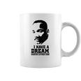 I Have A Dream Martin Luther King Coffee Mug