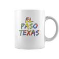 El Paso Gifts For Texans Colorful Texas City Coffee Mug