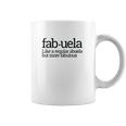 Fabuela Fabulous Abuela Spanish Grandmother Gift Quote Coffee Mug