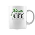 February 14 Donate Life Be An Organ Donor Coffee Mug