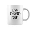 Foundry Ew David Rose Alexis Funny Cute Graphic Coffee Mug