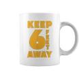 Keep 6 Feet Away Ft Social Distancing Antisocial Coffee Mug