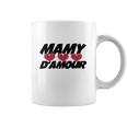 Mamy Damour Tee Shirts Coffee Mug