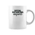 Nobrand Social Distance Expert Funny Social Distancing Humor Coffee Mug