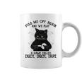 Piss Me Off Again And We Play A Game Called Duct Tape Cat Coffee Mug