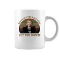 Schitt’S Creek Never Let The Bastards Let You Down Sunset Shirt Coffee Mug