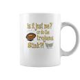 Smack Apparel Nd Fighting Irish Fans Is It Just Me Coffee Mug