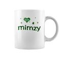 St Patricks Day Cute Shamrock I Love Being Mimzy Heart Family Gifts Coffee Mug