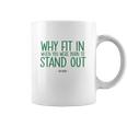 Stand Out Quote Dr Seuss Tshirt Coffee Mug