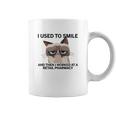 I Used To Smile And Then I Worked At A Retail PharmacyShirt Coffee Mug