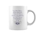 The Wheel Of Time Aes Sedai Truth Quote Coffee Mug