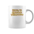 Written And Directed By Quentin Tarantino Coffee Mug