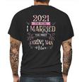 2021 I Married The Most Amazing Man Alive Mens Back Print T-shirt