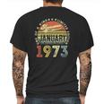 49 Years Old 49Th Birthday Gifts Awesome Since January 1973 Gift Mens Back Print T-shirt