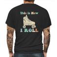 70S This Is How I Roll Vintage Roller Skates Retro Mens Back Print T-shirt