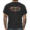 Abortion Is Healthcare Mens Back Print T-shirt