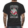 Aint No Laws When Youre Drinking Claws With Claus Mens Back Print T-shirt