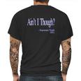 Aint I Though Sojourner Truth Mens Back Print T-shirt