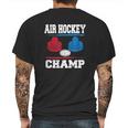 Air Hockey Champ Hockey Table Champion Mens Back Print T-shirt