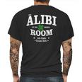 The Alibi Room Est 1963 Chicagoil Irish Drinks Russian Chick Mens Back Print T-shirt