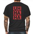 Anthony Adams Uh Ha Ha Mens Back Print T-shirt