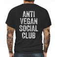 Anti Vegan Social Club Funny Meat Eater Carnivore Mens Back Print T-shirt