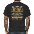 April 1996 Vintage 25 Years Old 25Th Birthday Gift Family Mens Back Print T-shirt