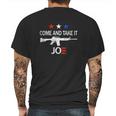 Come And Take It Ar15 Joe Biden Anti Liberal Graphic Design Printed Casual Daily Basic Mens Back Print T-shirt