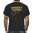 Arrest Cuomo Mens Back Print T-shirt