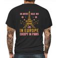 An Artist Has No Home In Europe Except In Paris Mens Back Print T-shirt