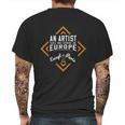 An Artist Has No Home In Europe Except In Paris Mens Back Print T-shirt