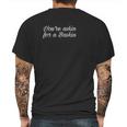 Asking For A Baskin Carole Tiger Mens Back Print T-shirt