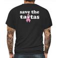 Awareness Gift Save The Tatas Mens Back Print T-shirt