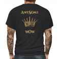 Awesome Wow The Hat Of The King TeeShirt Mens Back Print T-shirt