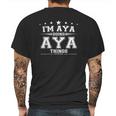 Im Aya Doing Aya Things Mens Back Print T-shirt