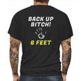 Back Up 6 Feet Funny Social Distancing Mens Back Print T-shirt