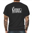 Bartender Shirt Stay TipsyShirt Mens Back Print T-shirt