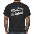 Bedlam At The Bank Mens Back Print T-shirt