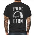 The Bern Feel Bernie Sanders Mens Back Print T-shirt