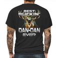 Best Buckin Dan Dan Ever Hunting Hunter Gift Mens Back Print T-shirt