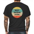 Best Sasha Ever Mens Back Print T-shirt