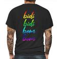 Bidi Bidi Bom Bom Mens Back Print T-shirt