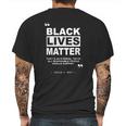 Black Lives Matter That Is An Eternal Truth All Reasonable People Should Support Dallin H Oaks Mens Back Print T-shirt