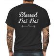 Blessed Nai Nai Gift Meaningful Gift Mens Back Print T-shirt