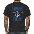 Boat Captain Ron Custom Family Cruise Or Boat Lovers Gift Mens Back Print T-shirt