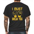 I Must Break You Drago Boxing Movie 80S Mens Back Print T-shirt