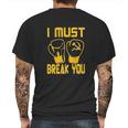 I Must Break You Drago Boxing Movie Mens Back Print T-shirt