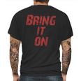 Bring It On Mens Back Print T-shirt