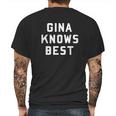 Brooklyn Nine Nine Gina Knows Best Mens Back Print T-shirt