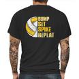 Bump Set Spike Repeat Volleyball Funny Graphic Design Printed Casual Daily Basic Mens Back Print T-shirt